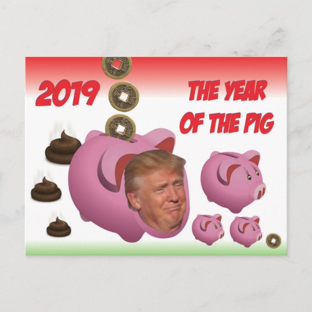 Postal Anti Trump, - El año del cerdo - 2019, (Anverso)