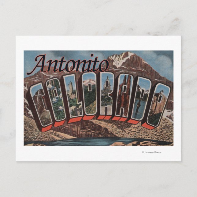 Postal Antonito, Colorado - Grandes Escenas de letras (Anverso)