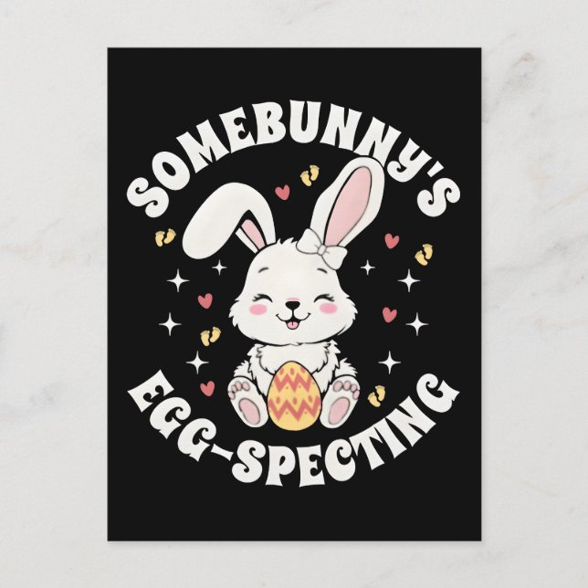 Postal Anuncio de Embarazo de Somebunnys Egg-specting | (Anverso)