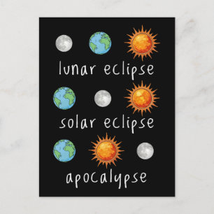 Postal Apocalipsis divertido eclipse lunar solar