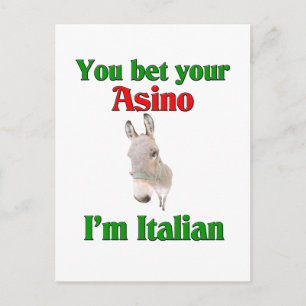 Postal Apostas a tu Asino que soy italiano