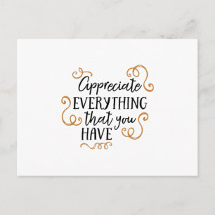 Postal Apreciar todo lo que tengas