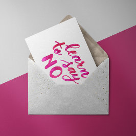 Postal Aprende a decir que no - rosa