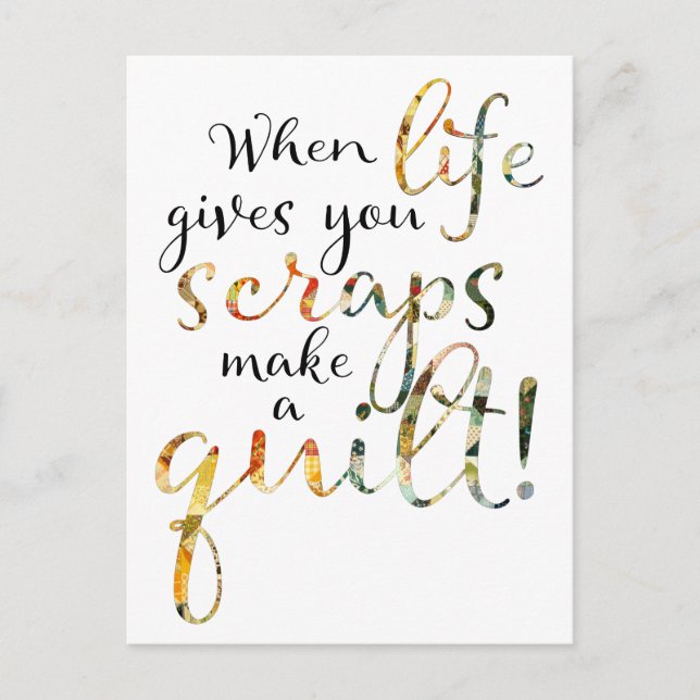 Postal Apresurarse Cuando La Vida Te Da Scraps Hace Que E (Anverso)