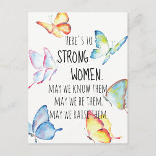 Postal Aquí a las Mujeres Fuertes Mariposas de Acuarela