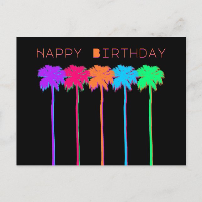 Postal Árboles de Palma Neón Feliz Cumpleaños (Anverso)