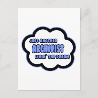 Postal Archivista... Viviendo el sueño
