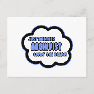 Postal Archivista... Viviendo el sueño