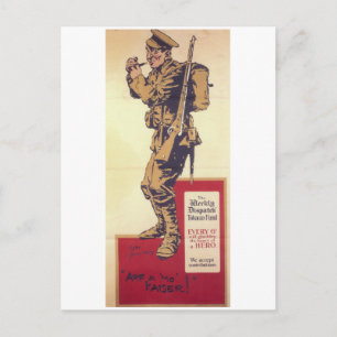 Postal ¡Arf a mo' Kaiser! (1914)_Poster de propaganda