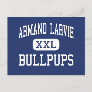Postal Armand Larvie Bullpups Middle Hermiston
