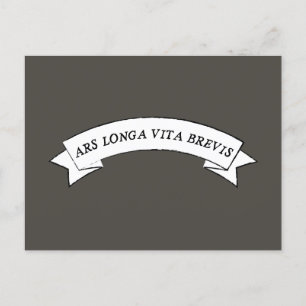 Postal ARS LONGA VITA BREVIS - El arte es largo y la vida