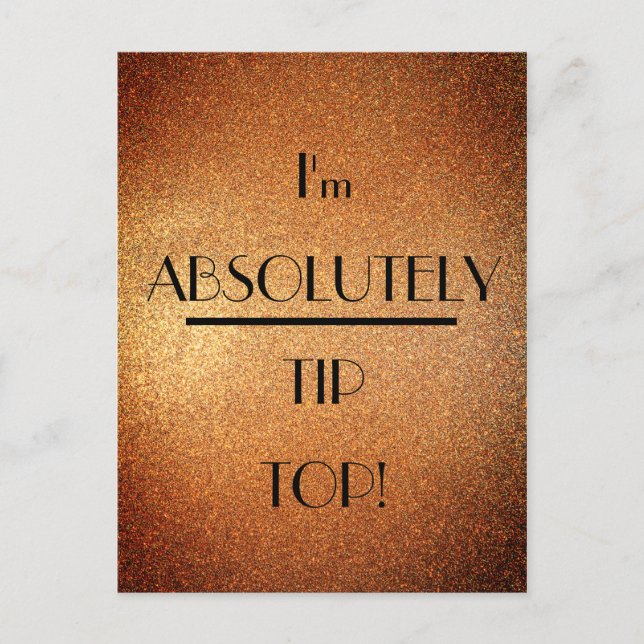 Postal Art Deco Absolutamente TipTop Oro Purpurina Typogr (Anverso)