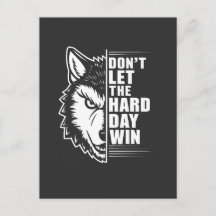 Arte de cita de lobo No dejes que el día duro gane