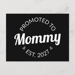 Postal Ascendida a Mamá desde 2027 Anuncio de Nueva Mamá 