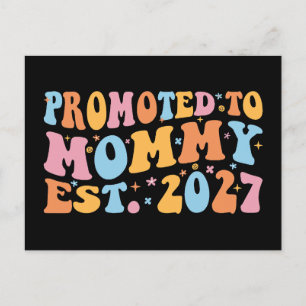 Postal Ascendida a Mamá Est 2027 Anuncio de Nueva Mamá