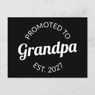 Postal Ascendido a Abuelo Desde 2027 Nuevo Papá Yo