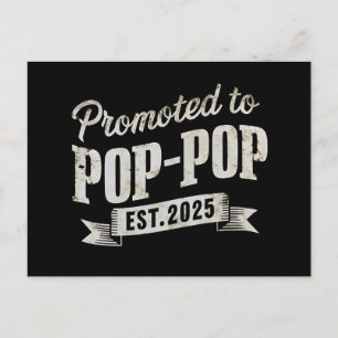 Postal Ascendido a Pop-Pop Est 2025 Primera Vez Pop-Pop