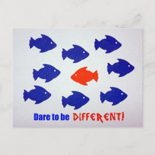 Postal ¡Atrévete a ser diferente!