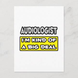 Postal Audiólogo .. Soy una especie de gran cosa