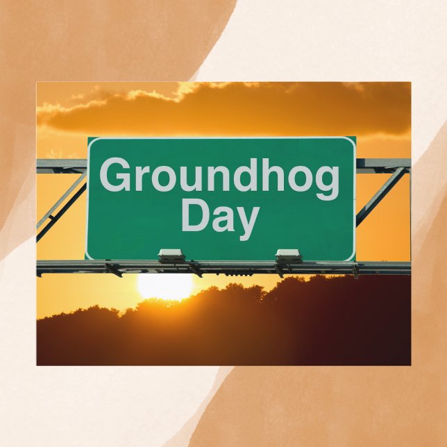 Postal Autopista de Sunset Day Groundhog (Subido por el creador)