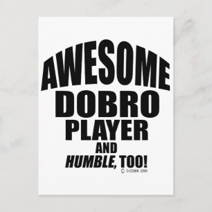 Postal Awesome Dobro Player