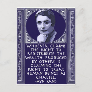Postal Ayn Rand sobre la redistribución de la riqueza