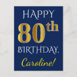 Postal Azul, Faux Gold 80th Birthday   Nombre personaliza<br><div class="desc">Este sencillo y personalizado diseño de postal de cumpleaños incluye el mensaje "FELIZ 80º CUMPLEAÑOS", con el "80º" con una apariencia falsa de oro. En la parte delantera también hay un nombre personalizado y un fondo azul. En la parte posterior aparece un mensaje de bienvenida de cumpleaños personalizado, junto con...</div>