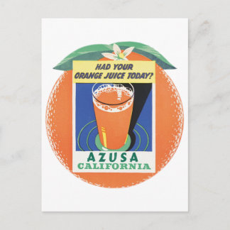 Postal Azusa, Poster de Jugo Naranja de California