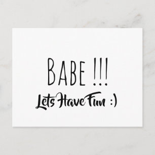 Postal Babe vamos a divertirnos
