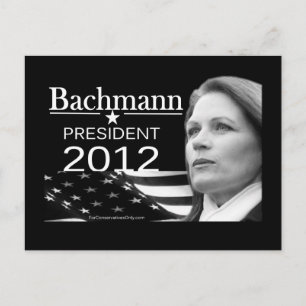 Postal Bachmann para Presidente