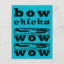 Postal Bacon - Bow Chicka Wow