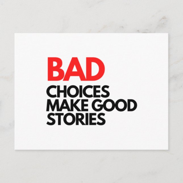 Postal Bad Choices make good stories Classic (Anverso)