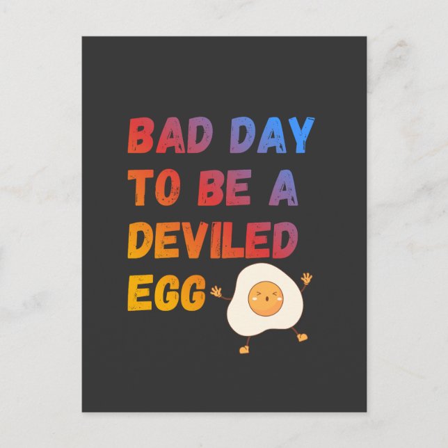 Postal Bad Day to Be a Deviled Egg (Anverso)