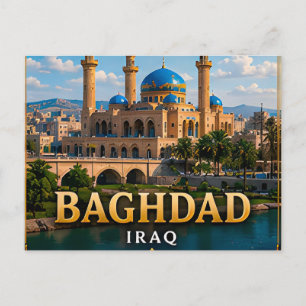 Postal Bagdad Irak Viaje al Patrimonio Mesopotámico 🗺️