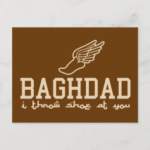Postal Bagdad - Te arrojo un zapato