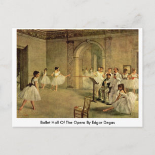 Postal Ballet Hall De La Ópera De Edgar Degas