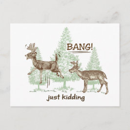 Postal ¡Bang! ¡Solo Kidding! Humor de caza