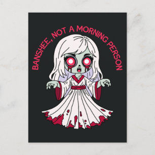 Postal Banshee Zombi, no es una persona mañanera
