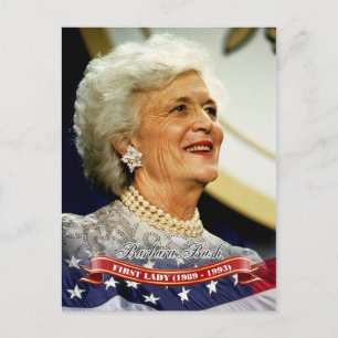 Postal Barbara Bush, Primera Dama de Estados Unidos