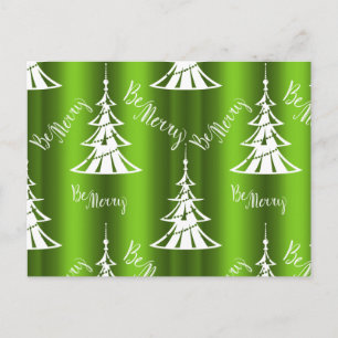 Postal Be Merry Green Christmas Trees