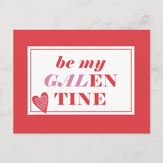 Postal Be my Galentine (Anverso)