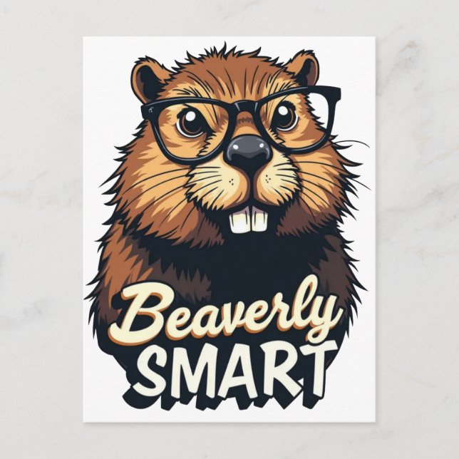 Postal Beaverly Smart - Gráfica divertida de castores con (Anverso)