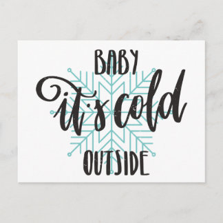 Postal Bebé, frío fuera, copo de nieve - letra moderna