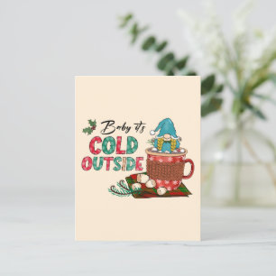 Postal Bebé hace frío afuera   Navidades Gnome