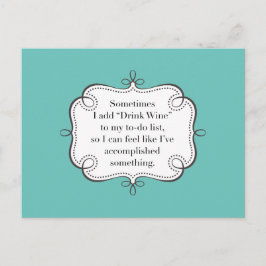 Postal Beber vino en la lista de tareas pendientes para l