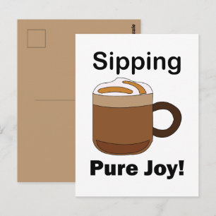 Postal Bebida de café Latte sorbiendo pura alegría