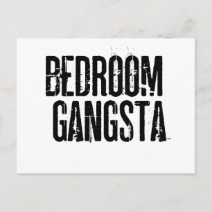 Postal Bedroom Gangsta