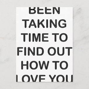 Postal Been-take-time-love-cito