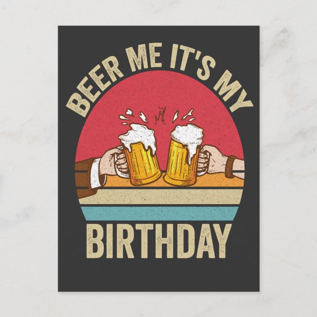 Postal Beer me es mi regalo de cumpleaños divertido Sunse (Anverso)