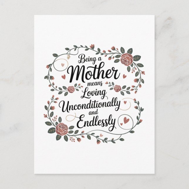 Postal Being A Mother Means Loving Unconditionally (Anverso)